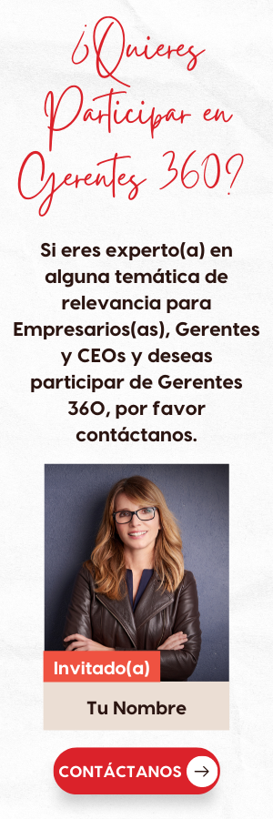 ¿Quieres Participar en Gerentes 360?